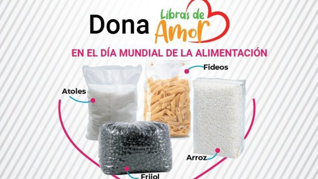 Libras de Amor la camáña que apoya el Día Mundial de la Alimentación