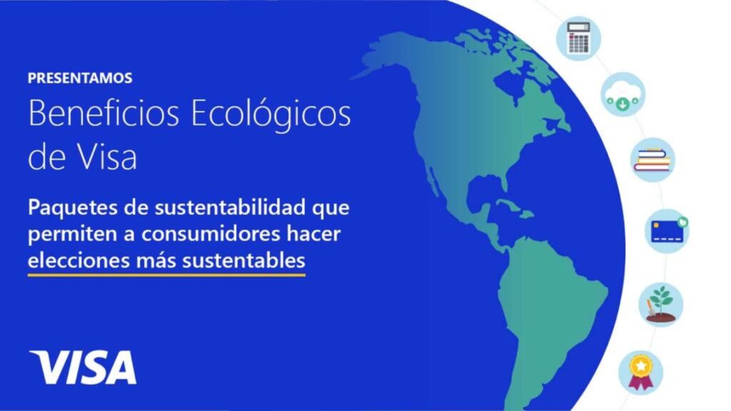 Visa anuncia el paquete de sustentabilidad “Beneficios Ecológicos de Visa”