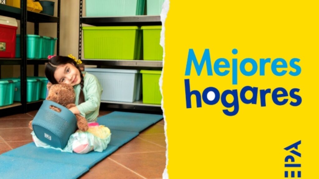 ¡Mejores hogares para mejores ciudadanos construyen un mejor país!