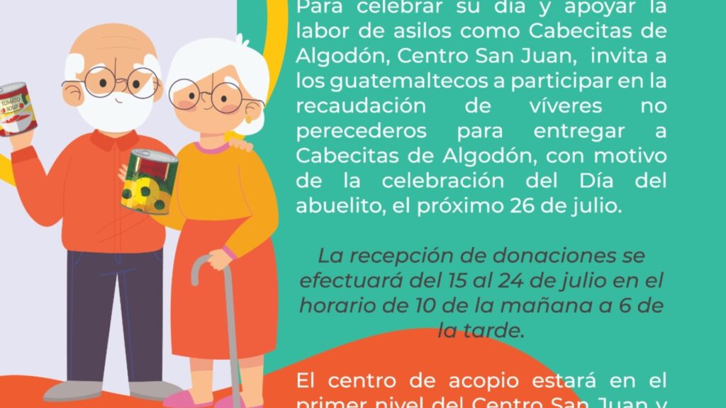 Centro San Juan te invita a apoyar la celebración del asilo Cabecitas de Algodón