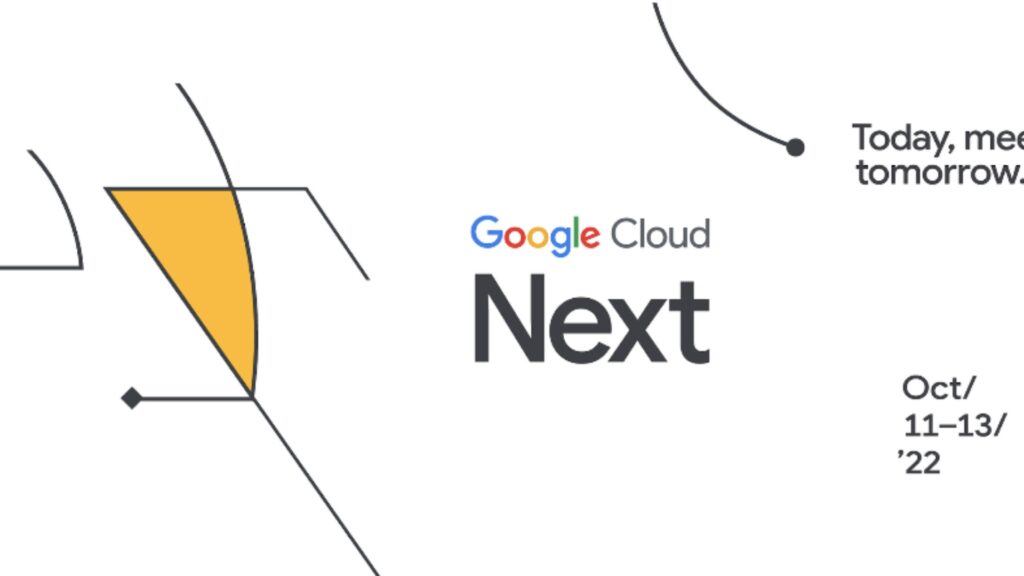 Google Cloud Next ’22 presenta novedades en colaboración, conexión y asociaciones