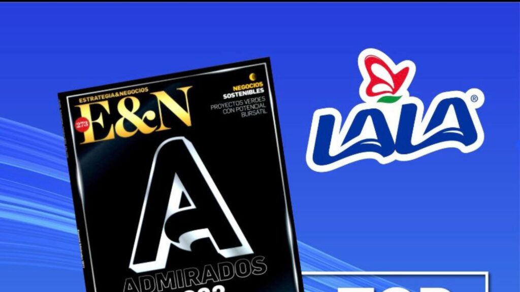 Grupo Lala destaca dentro del top 10 de las empresas más admiradas de Centroamérica