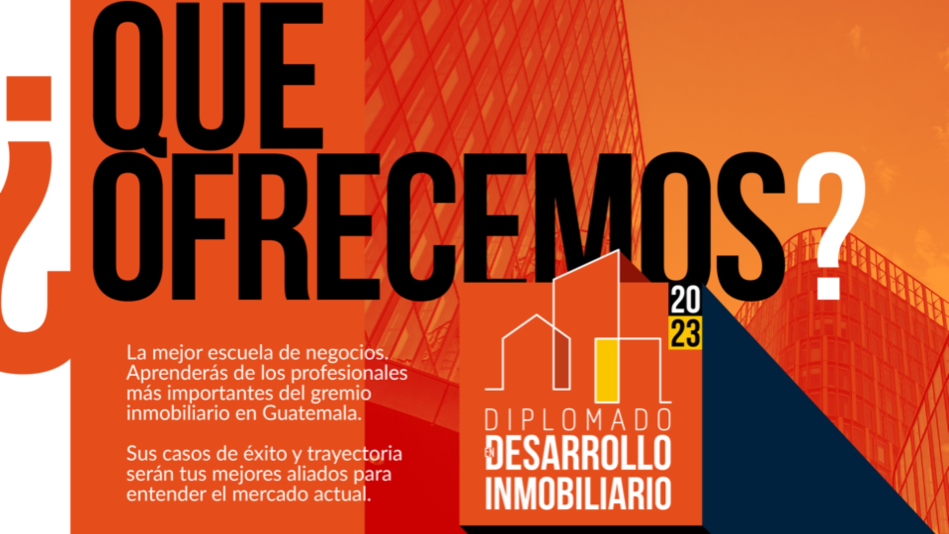 ADIG presenta el Diplomado en Desarrollo Inmobiliario - Soy Positivo
