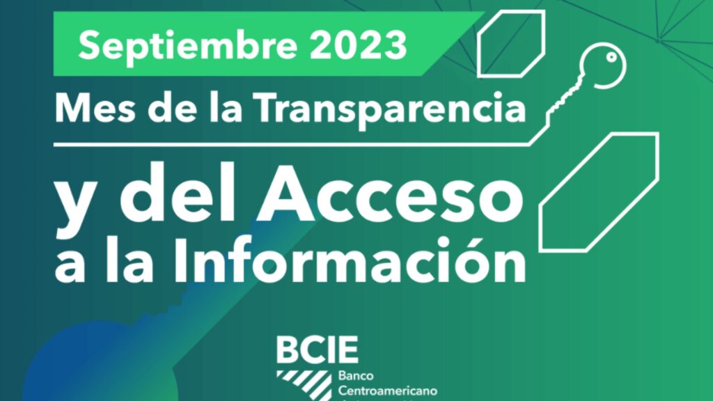 BCIE se prepara para celebrar el “Mes de la Transparencia y Acceso a la Información”