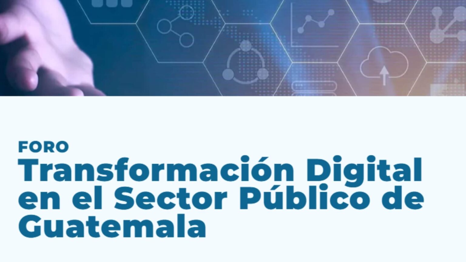 Impulso de la Transformación Digital en el Sector Público de Guatemala ...