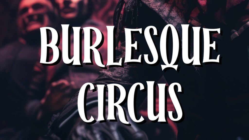 Vive una experiencia única este Halloween con el Season Fest y su Burlesque Circus Show
