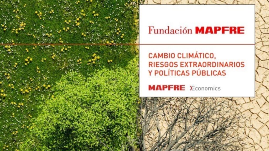 MAPFRE advierte cómo el cambio climático transformará la industria de seguros