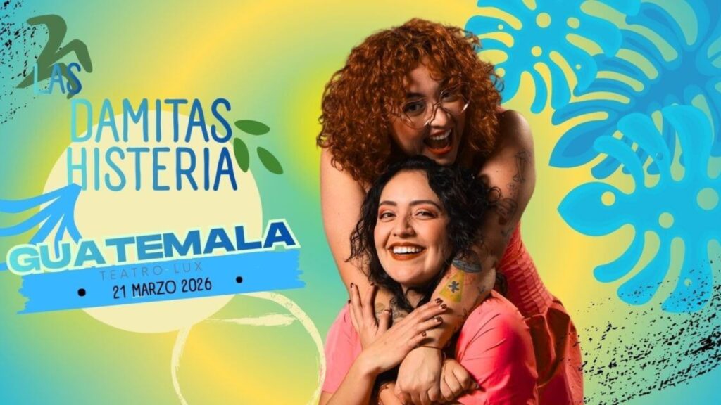 Las Damitas Histeria se presentarán por primera vez en Guatemala con su show de comedia