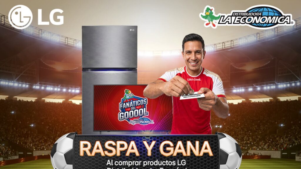 LG y Tiendas La Económica lanzan promoción “Raspa y Gana” para premiar a sus clientes