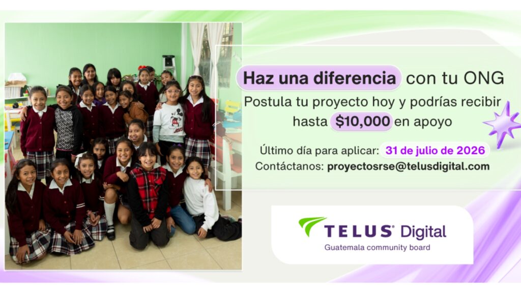 Última oportunidad para acceder al Fondo Impacto Comunitario de TELUS Digital en Guatemala